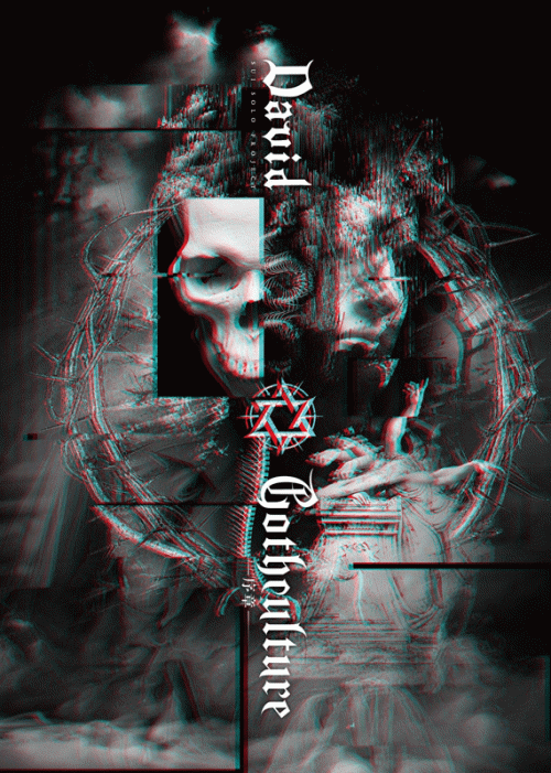 David : Gothculture -序章-